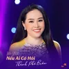 About Liên Khúc Nếu Ai Có Hỏi - Thành Phố Buồn Song