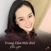 About Trong Tầm Mắt Đời Song