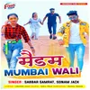 About Maidam Mumbai Wali Song