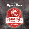 About Nguvu Moja Simba Super Cup Song