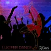 About Lucifer Dance Song
