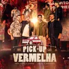 About Pick-Up Vermelha Song