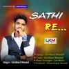 Sathi Re - Giridhari Mondal