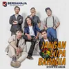 About Jangan Lupa Bahagia Song