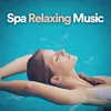 Music for Relaxing Spa