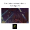 About Kısmet Gaydası Song