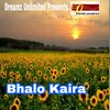 About Bhalo Kaira Song