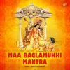 Maa Baglamukhi Mantra