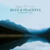 Blue And Peaceful