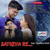 Sathiya Re O Sathiya