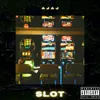 Slot