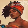 Forever Yours Afro Soul Mix