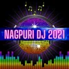 Nagpuri DJ 11