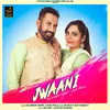 About Jwaani Song