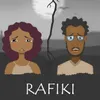 About Rafiki Song