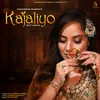 About Kajaliyo Returns Song