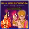 About Raja Harishchandra Bengali Kirtan Song