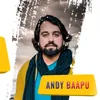 About Andy Baapu Song