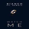 About Watch Me Song