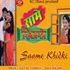 About Saame Khidki Song