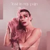 About Lost in My Pain Song