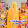 Im Wale Phone Laido Vivah Geet Rajasthani