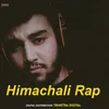 About Himachali Rap Song