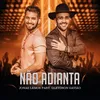 About Não Adianta Song