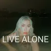 About Live Alone Song