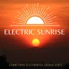Electric Sunrise Orbital Relay Mix
