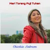 About Mari Torang Puji Tuhan Song