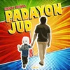 About Padayon Jud Song