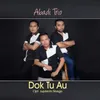 Dok Tu Au