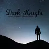 About Dark Night Song