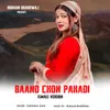 About Baand Chon Pahadi Female Version Song