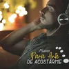 About Música Para Ante De Acostarme Song