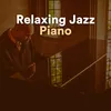 Peaceful Dinner with Background Jazz Piano