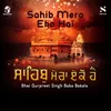 About Sahib Mera Eko Hai Song