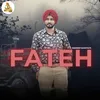 About Fateh Song
