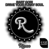 About Drive Your Funky Soul Song