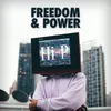 About Freedom & Power Song