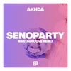 About Senoparty Mastagroove Remix Song