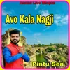 About Avo Kala Nagji Song