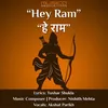 About Hey Ram Song