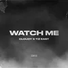 Watch Me