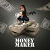 About Moneymaker Song
