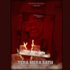 About Tera Mera Sath Song