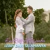 About Lebih Dari Selamanya Song