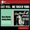 Weill: One Touch of Venus - Foolish Heart