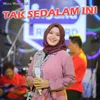 Tak Sedalam Ini